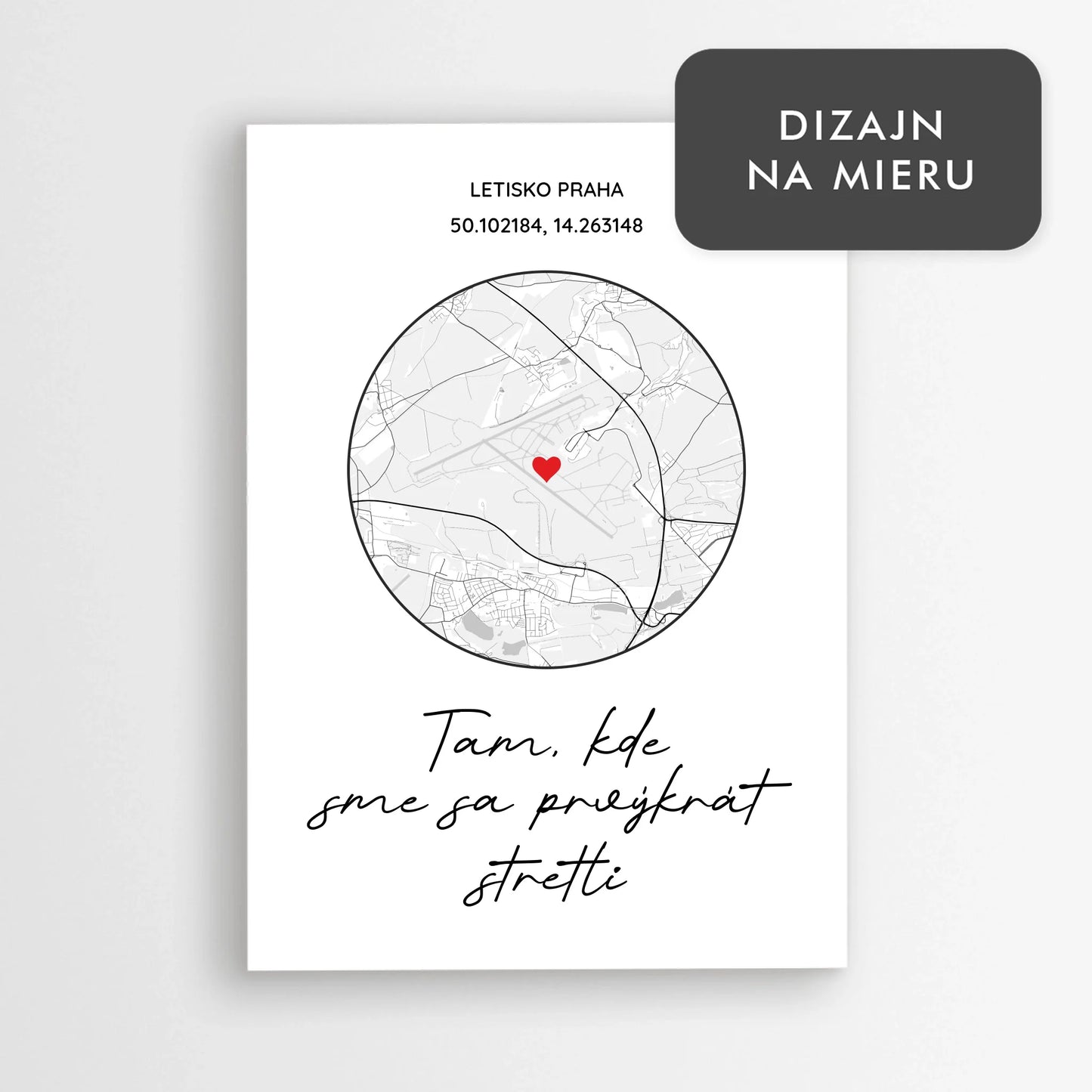 Tam, kde sme sa prvýkrát stretli - personalizovaný plagát